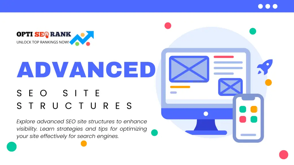 Site Structures - Boost Your Site's Visibility