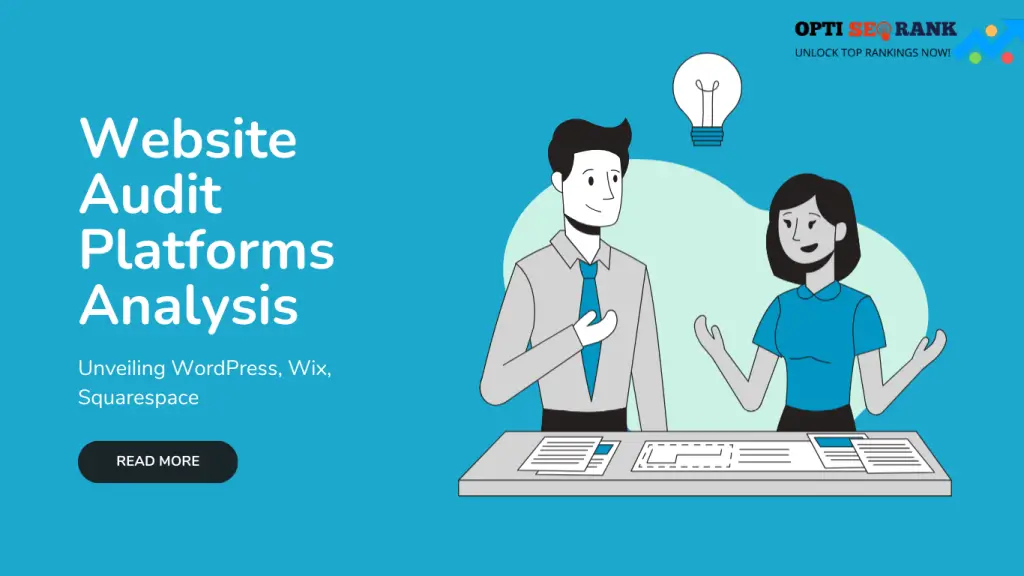 Website Audits: Analyze popular platforms like WordPress, Wix, and Squarespace.